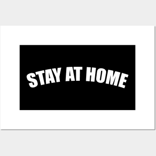 Stay At Home Posters and Art